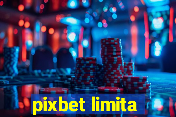 pixbet limita